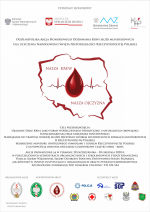 plakat akcji honorowego oddawania krwi pod hasłem „NASZA KREW – NASZA OJCZYZNA