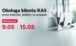 Grafika z laptopem na stole, obok napis: obsługa klienta KAS przez Internet, telefon, w urzędzie, webinaria 9 maja, 15 maja.